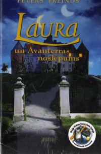 Обложка книги «Laura un Avanterras noslēpums»