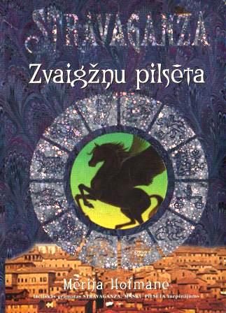 Обложка книги «Stravaganza-2 Zvaigžņu pilsēta»