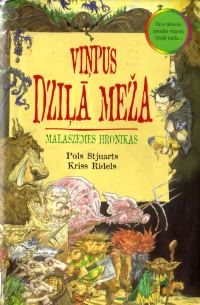 Обложка книги «Malaszemes hronikas. Pirmā grāmata. Viņpus dziļā meža.»