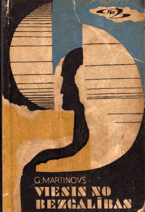 Обложка книги «Viesis no bezgalības»