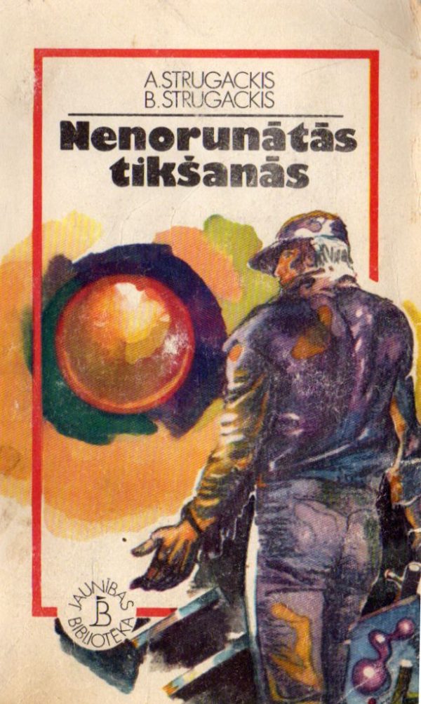 Обложка книги «Nenorunātās tikšanās»