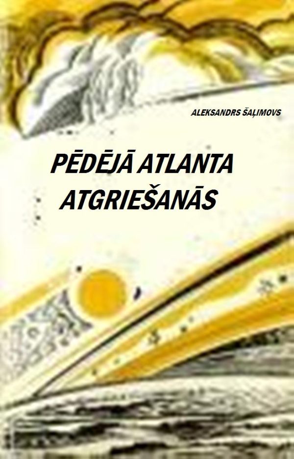 Обложка книги «Pēdējā atlanta atgriešanās»