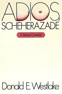 Обложка книги «Adios, Scheherazade»