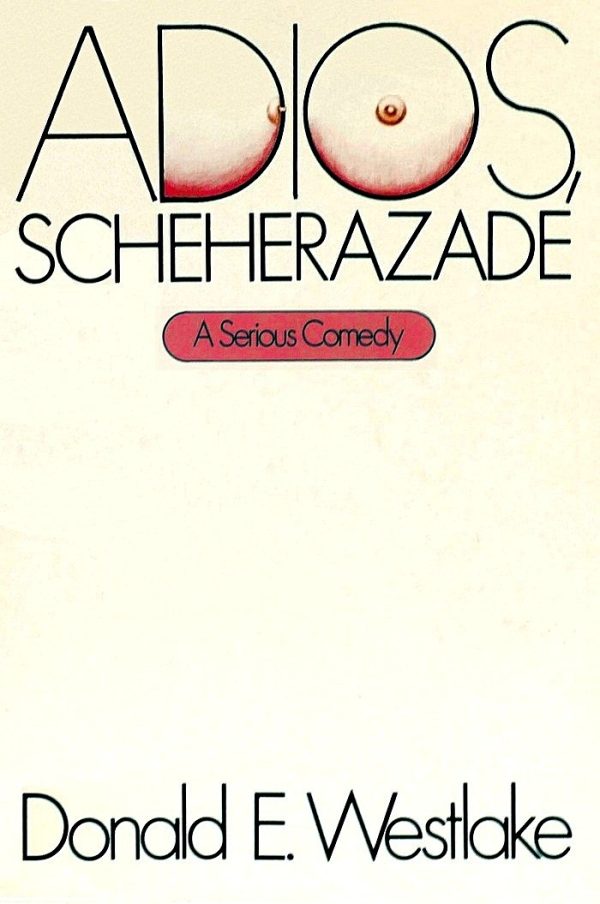 Обложка книги «Adios, Scheherazade»