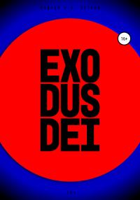 Обложка книги «Exodus Dei»