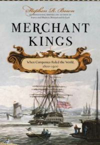 Обложка книги «Короли-торговцы. Когда компании правили миром, 1600-1900 гг.»
