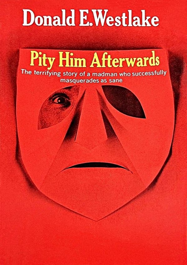Обложка книги «Pity Him Afterwards»