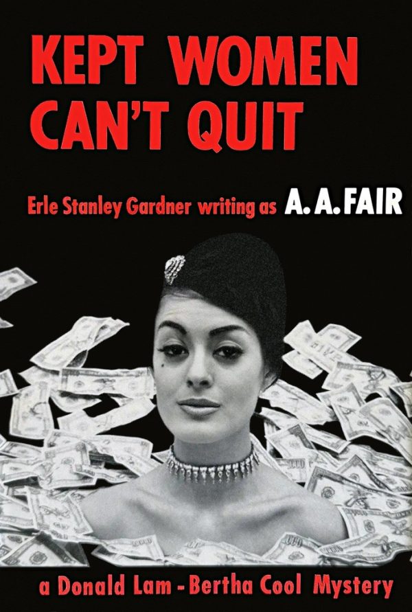 Обложка книги «Kept Women Can’t Quit»