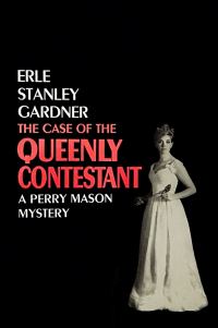 Обложка книги «The Case of the Queenly Contestant»