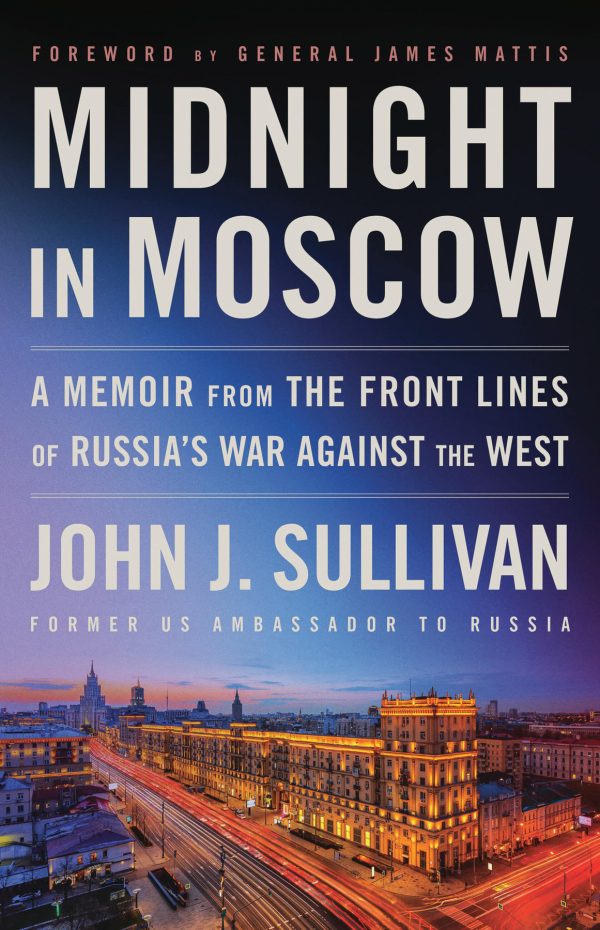 Обложка книги «Полночь в Москве. Мемуары с передовой войны России против Запада»