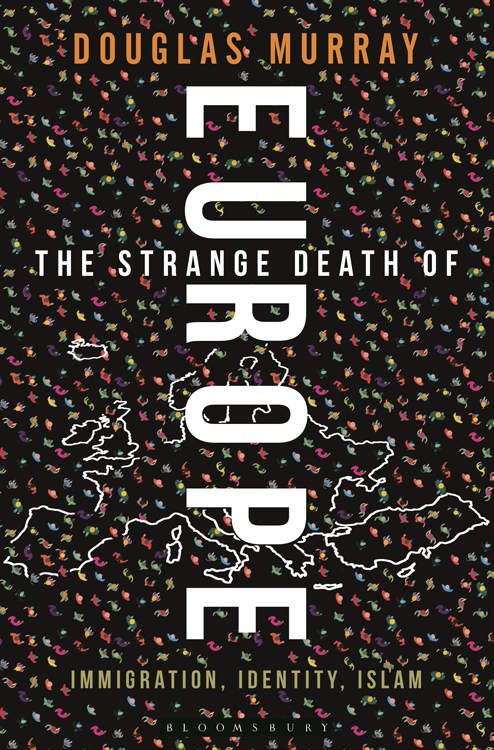 Обложка книги «Странная смерть Европы. Иммиграция, идентичность, ислам»