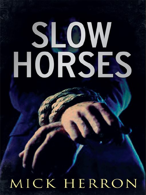 Обложка книги «Slow Horses»