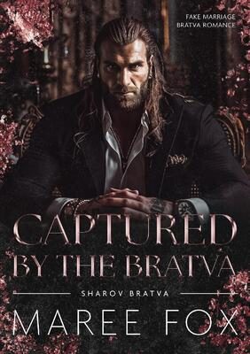 Обложка книги «Захвачена Братвой»