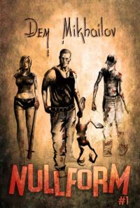 Обложка книги «Nullform #1: RealRPG Series»