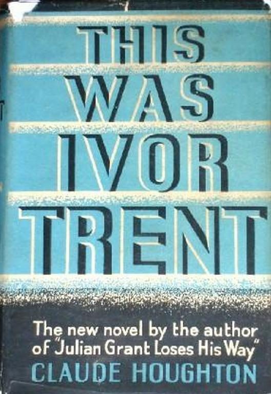 Обложка книги «This Was Ivor Trent»
