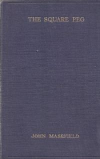 Обложка книги «The Square Peg or The Gun Fella»