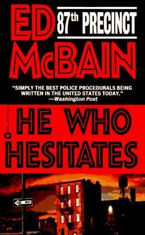 Обложка книги «He Who Hesitates»