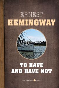 Обложка книги «To Have and Have Not»