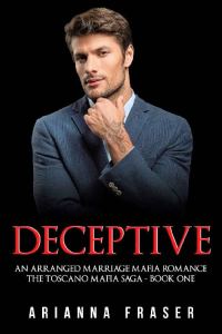 Обложка книги «Deceptive - An Arranged Marriage Mafia Romance»