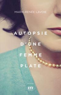 Обложка книги «Autopsie d'une femme plate»