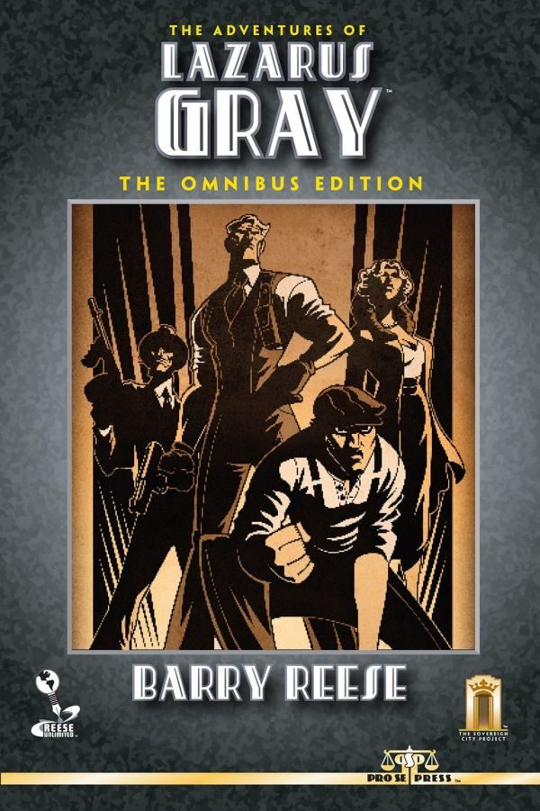 Обложка книги «The Adventures of Lazarus Gray: The Omnibus Edition»