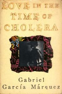 Обложка книги «Love in the Time of Cholera»