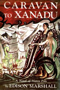 Обложка книги «Caravan To Xanadu»