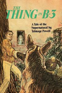 Обложка книги «The Thing in B-3: A Tale of the Supernatural»