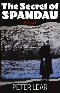 Обложка книги «The Secret of Spandau»