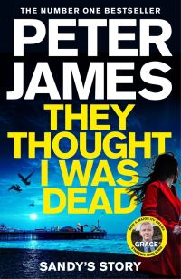 Обложка книги «They Thought I Was Dead: Sandy’s Story»