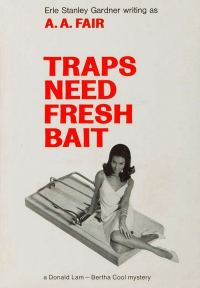 Обложка книги «Traps Need Fresh Bait»