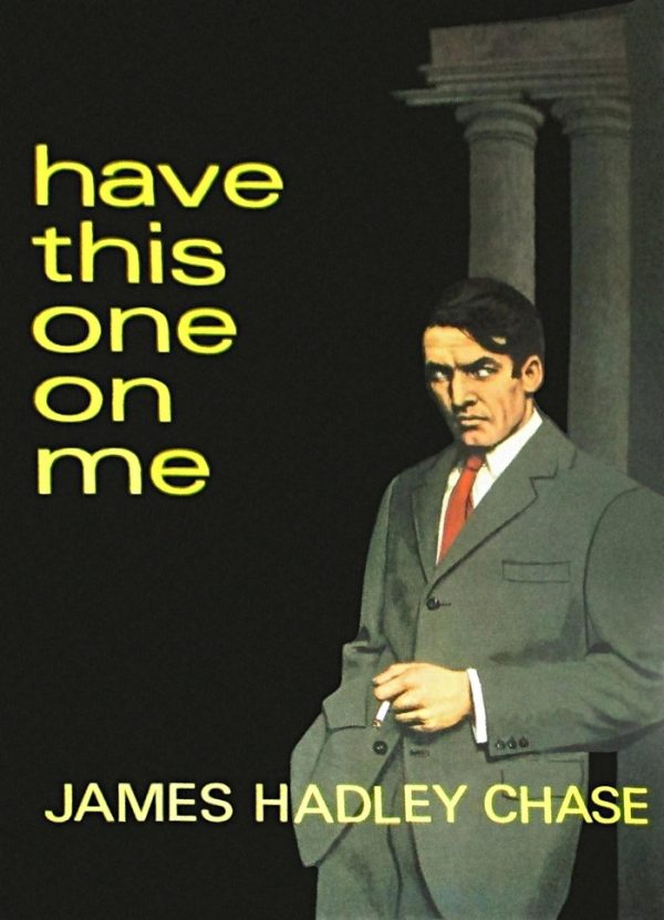 Обложка книги «Have This One on Me»