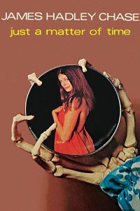 Обложка книги «Just a Matter of Time»
