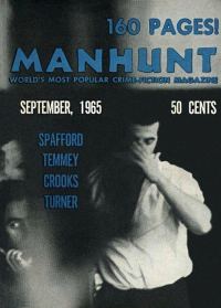 Обложка книги «Manhunt. Volume 13, Number 5, September 1965»