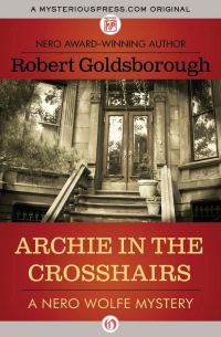 Обложка книги «Archie in the Crosshairs»