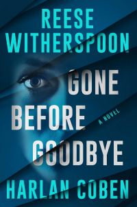 Обложка книги «Gone Before Goodbye»