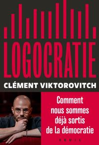 Обложка книги «Логократия, или власть, захваченная словом»