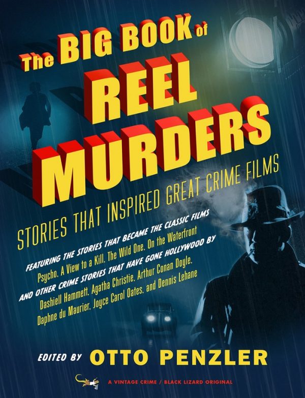 Обложка книги «The Big Book of Reel Murders: Stories that Inspired Great Crime»