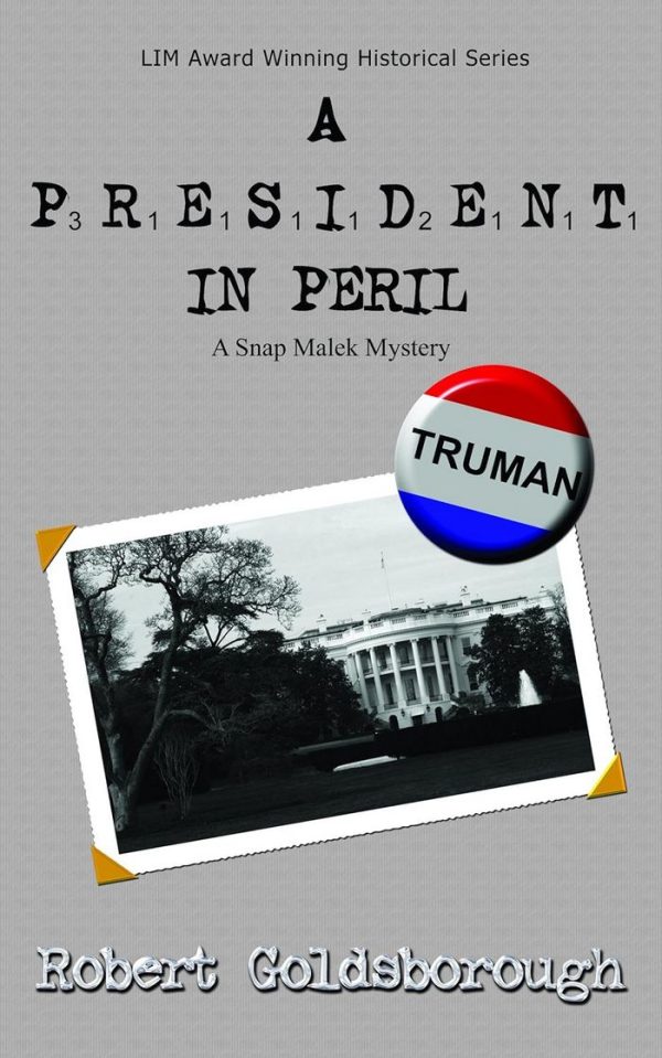 Обложка книги «A President In Peril»