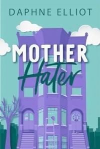 Обложка книги «Ненавистник для мамочки»